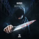 Dripping Knife by Hatred - Uptempo cover art