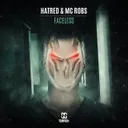 Faceless by Hatred, MC Robs - Uptempo cover art