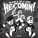 Cover of He Comin!