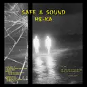 Safe & Sound - Radio Edit by HÈ-KA - Hardstyle cover art