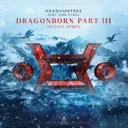 Dragonborn part 3 (Oceans Apart) by Headhunterz, Sian Evans - Hardstyle cover art