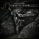 Takin' It Back (Live Edit) by Headhunterz - Euphoric Hardstyle cover art