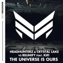 The Universe Is Ours by Headhunterz, Crystal Lake, Reunify, KiFi - Hardstyle cover art
