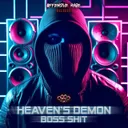 Boss Shit by Heaven's Demon - Uptempo cover art
