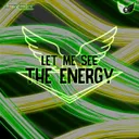 Let Me See the Energy by Heaven's Demon - Uptempo cover art