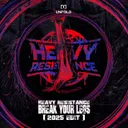 Break Your Legs (2025 Edit) by Heavy Resistance - Hardstyle cover art