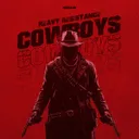 Cowboys by Heavy Resistance - Hardstyle cover art