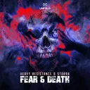 Fear & Death by Heavy Resistance, Storah - Hardstyle cover art
