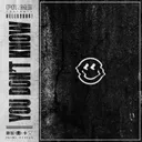 You Don't Know by HELLBOUND! - Hard Techno cover art