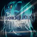 #nosleep (Lost the Light) by HelliXScream - Hardstyle cover art