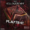 Playtime (New Rules) - Radio Edit by HelliXScream - Hardstyle cover art