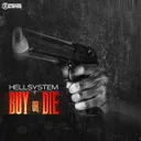 Buy or Die by Hellsystem - Hardcore cover art