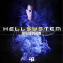 Disillusion by Hellsystem, MC Axys - Hardcore cover art