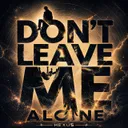 Don't Leave Me Alone by Hexus - Hardstyle cover art