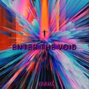 Enter The Void by Hexus - Hardstyle cover art