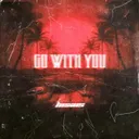 Hexus - Go With You by Hexus - Hardstyle cover art