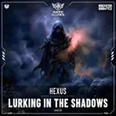 Lurking in The shadow by Hexus - Hardstyle cover art