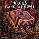 Stand as Kings by Hexus - Hardstyle cover art