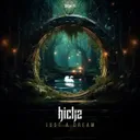 Just a Dream by Hickz - Frenchcore cover art