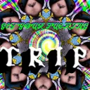 Get your fucking Trip by Hidup - Hardstyle cover art