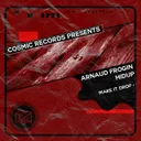 Make it drop by Hidup, Arnaud Frogin - Hardstyle cover art