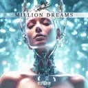 Million Dreams by High Resistance - Hardstyle cover art
