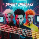 Sweet Dreams (Are Made of This) by High Resistance, Durky Bass, Phill The Bass - Hardstyle cover art