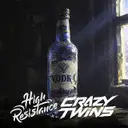 VODKA by High Resistance, CRAZY TWINS - Hardstyle cover art