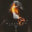 Wizardry by High Resistance - Hardstyle cover art