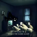 Never the Same Again by Hitokiri - Hardcore cover art