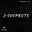 3 SUSPECTS by HOEHENANGST, KXD-LvL - Hard Techno cover art