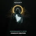 Chaos of Creation by HOEHENANGST, JOTIS - Hard Techno cover art