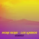 Cover of HORS SERIE - LES KASSOS