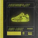 Air Max by Horseplay - Hardstyle cover art