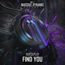 Find You by Horseplay - Hardstyle cover art