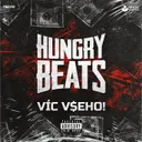 Víc V$eho! by Hungry Beats - Frenchcore cover art