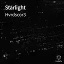 Starlight by Hvrdscor3 - Hardstyle cover art