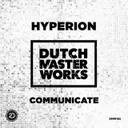 Communicate - Extended Mix by Hyperion - Hardstyle cover art