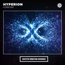 Forever by Hyperion - Hardstyle cover art