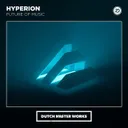 Future Of Music by Hyperion - Hardstyle cover art