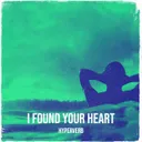 I Found Your Heart by Hyperverb - Hardcore cover art