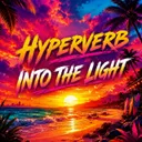 Into The Light by Hyperverb - Hardcore cover art