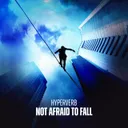 Not Afraid to Fall by Hyperverb - Hardcore cover art