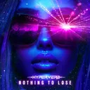 Nothing To Lose by Hyperverb - Hardcore cover art