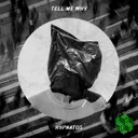 Tell Me Why by Hypnatos - Hard Techno cover art