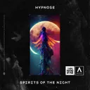 Spirits Of The Night by Hypnose - Rawstyle cover art
