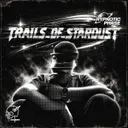 TRAILS_OF_STARDUST by Hypnotic Phase, ODWI33RT - Hardstyle cover art