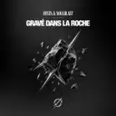 Gravé dans la roche by Hysta, Soulblast - Hardcore cover art