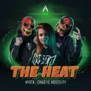 The Heat by Hysta, Chaotic Hostility - Uptempo cover art