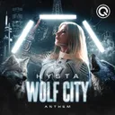 Wolf City Anthem by Hysta - Hardcore cover art